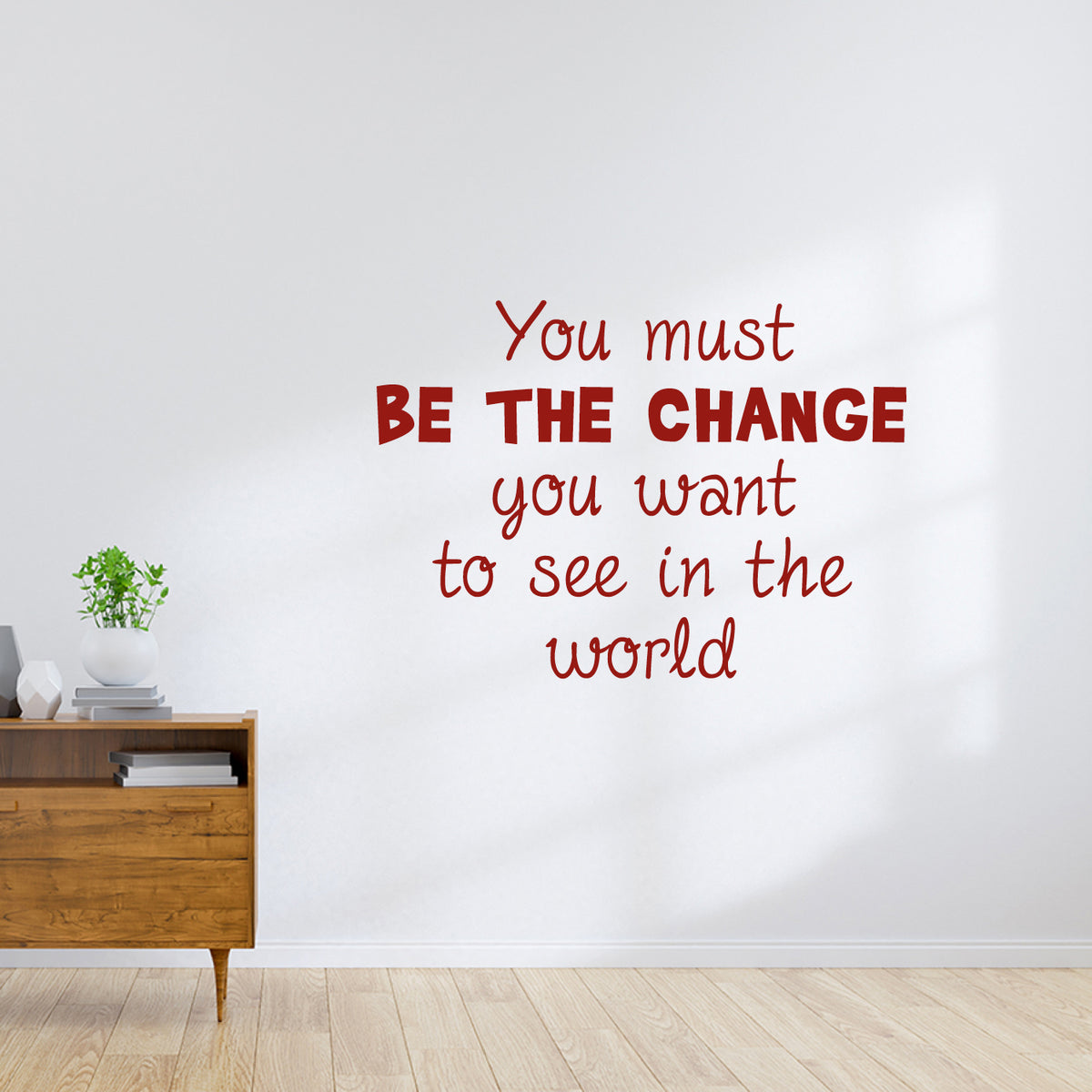 Be the change - wallsticker