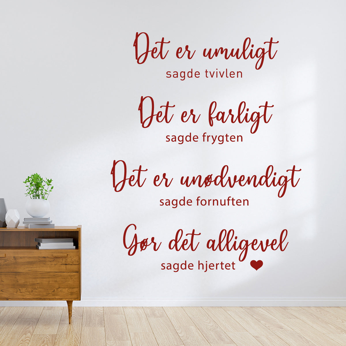 Gør det alligevel - wallsticker