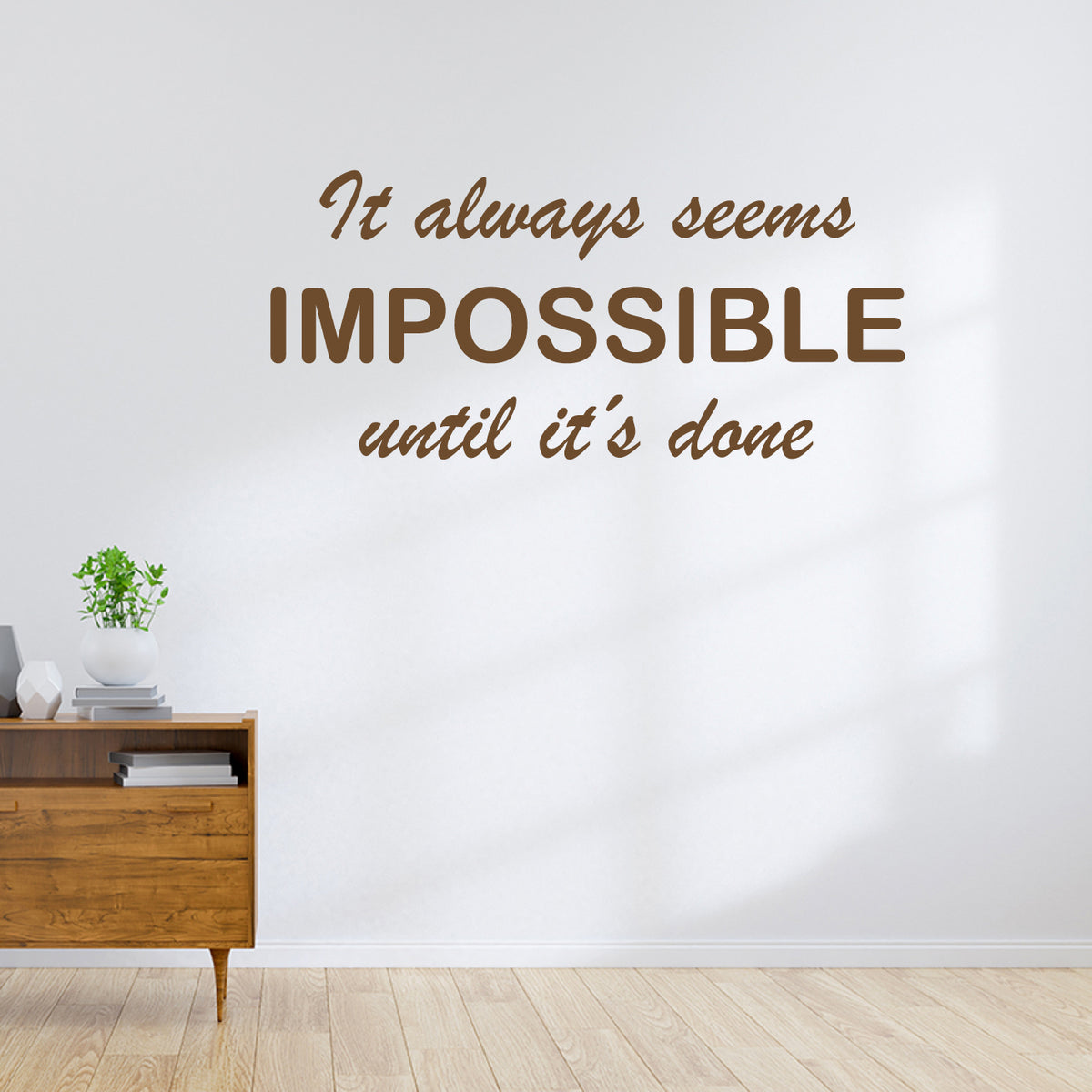 Seems impossible - wallsticker