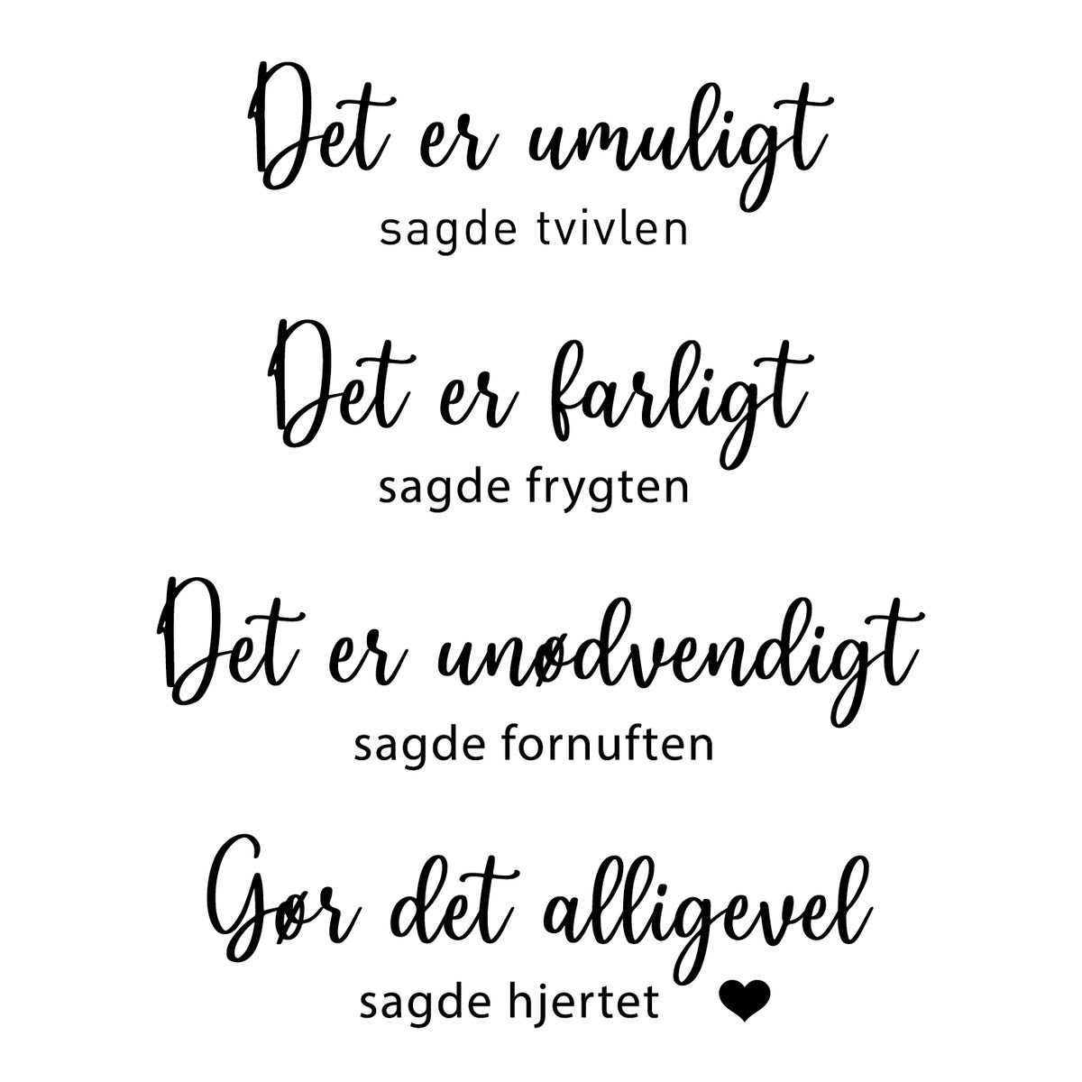 Gør det alligevel - wallsticker