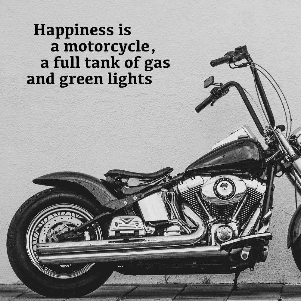 Happiness is a motorcykel citat - Wallsticker